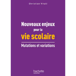 ISBN Nouveaux enjeux pour La vie scolaire, Éducatif, Français, 320 pages