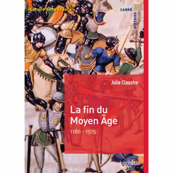ISBN La fin du Moyen Âge, Éducatif, Français, 256 pages