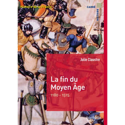 La fin du Moyen Âge