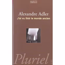 ISBN J'Ai Vu Finir Le Monde Ancien, Littérature, Français