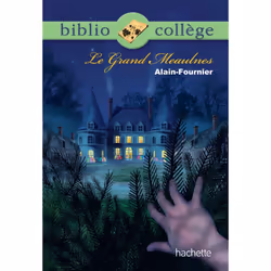 ISBN Bibliocollège - Le Grand Meaulnes, Alain Fournier, Éducatif, Français, 318 pages
