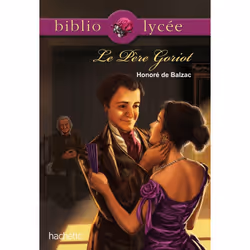 ISBN Bibliolycée - Le père Goriot, Balzac, Éducatif, Français, 352 pages