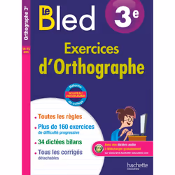 ISBN Cahier Bled - Exercices d'orthographe 3E, Éducatif, Français, 96 pages