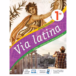 ISBN Via Latina Option LCA et Spécialité LLCA 1re - Livre Elève - Ed. 2020, Éducatif, Français, 200 pages