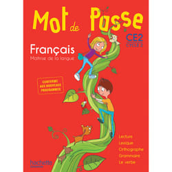 Mot de Passe Français CE2 - Livre élève - Ed. 2016 (Broché)