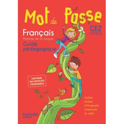Mot de Passe Français CE2 - Guide pédagogique