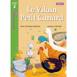 ISBN Le Vilain petit canard Niveau 2 - Tous lecteurs ! Romans - Livre élève - Ed. 2016, Éducatif, Français, 24 pages