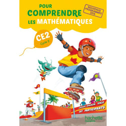 Pour comprendre les mathématiques CE2 - Manuel élève