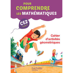 Pour comprendre les mathématiques CE2 - Cahier d'activités géométriques