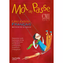 ISBN Mot de Passe Français CM1 - Cahier d'activités - Ed. 2015, Éducatif, Français, 128 pages