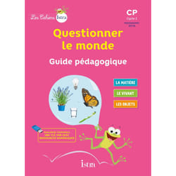 Les Cahiers Istra Questionner le monde CP - Guide pédagogique