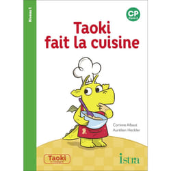 Taoki et compagnie CP - Taoki fait la cuisine Album 1 - Edition 2018 (Broché)