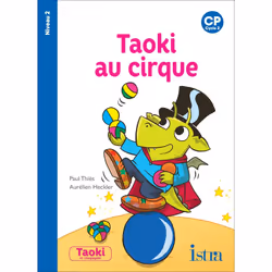 ISBN Taoki et compagnie CP - Taoki au cirque Album 2 - Edition 2018, Éducatif, Français, 24 pages