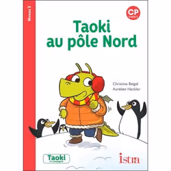 ISBN Taoki et compagnie CP - Taoki au Pôle Nord Album 3 - Edition 2018, Éducatif, Français, 24 pages