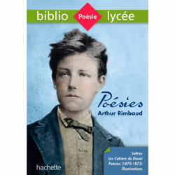 ISBN Bibliolycée - Poésies (dont les Cahiers de Douai), Arthur Rimbaud, Éducatif, Français, 240 pages