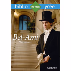 ISBN Bibliolycée - Bel-Ami, Guy de Maupassant, Éducatif, Français, 384 pages