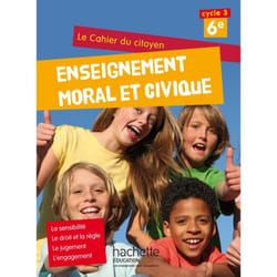 Cahier du citoyen Enseignement Moral et Civique (EMC) 6e (2015) (Broché)