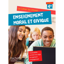 ISBN Cahier du citoyen Enseignement Moral et Civique (EMC) 4e (2015), Éducatif, Français, 64 pages