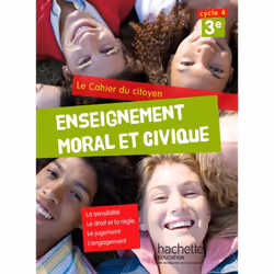 ISBN Cahier du citoyen Enseignement Moral et Civique (EMC) 3e (2015), Éducatif, Français, 64 pages