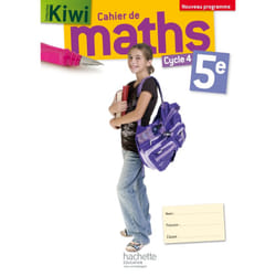 Cahier de maths Kiwi cycle 4 / 5e - éd. 2016 (Broché)