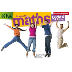 Kiwi mathématiques cycle 4 / 5e, 4e, 3e - Livre élève - éd. 2016 (Relié)