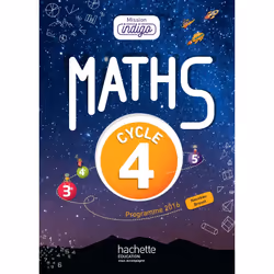 ISBN Mission Indigo mathématiques cycle 4 / 5e, 4e, 3e - Livre élève - éd. 2017, Éducatif, Français, 576 pages
