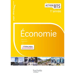 Action BTS Économie BTS 1re année - Livre élève