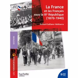 ISBN La France et les Français sous la IIIe République 1870-1940, Éducatif, Français, 192 pages