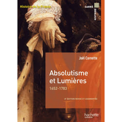 Absolutisme et Lumières 1652-1783 (Broché)