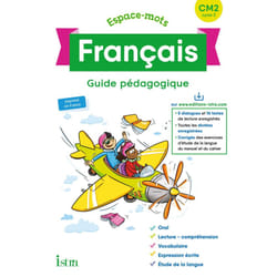 Espace-mots : français - CM2 - guide pédagogique