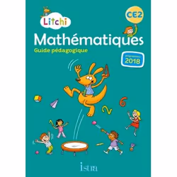 ISBN Litchi Mathématiques CE2 - Guide pédagogique - Ed. 2020, Éducatif, Français, 300 pages