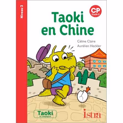 ISBN Taoki et compagnie CP - Taoki en Chine - Album Niveau 3 - Edition 2020, Éducatif, Français, 24 pages