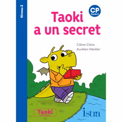 ISBN Taoki a un secret Niveau 2 - Album - Edition 2021, Éducatif, Français, 24 pages