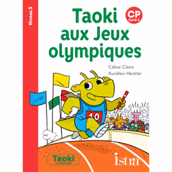 ISBN Taoki aux Jeux olympiques Niveau 3 - Album - Edition 2021, Éducatif, Français, 24 pages