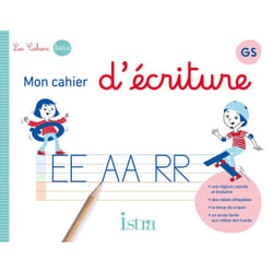 Mon cahier d'écriture Istra GS - Cahier élève - Ed. 2023 (Broché)