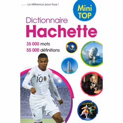 ISBN Dictionnaire Hachette MINI TOP, Éducatif, Français, 840 pages