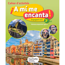 ISBN A mi me encanta espagnol cycle 4 / 3e LV2 - Cahier d'activités - éd. 2017, Éducatif, Français, 144 pages
