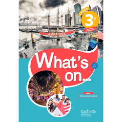 ISBN What's on... anglais cycle 4 / 3e - Livre élève - éd. 2017, Éducatif, Français, 160 pages