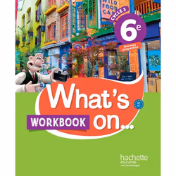 ISBN What's on... anglais cycle 3 / 6e - Workbook - éd. 2017, Éducatif, Français, 144 pages
