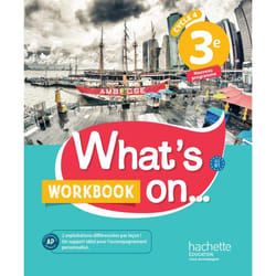 What's on... anglais cycle 4 / 3e - Workbook - éd. 2017 - cahier, cahier d'exercices, cahier d'activités, TP (Broché)