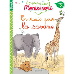 En route pour la savane, niveau 2 - J'apprends à lire Montessori (Broché)