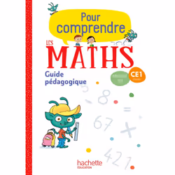 ISBN Pour comprendre les maths CE1 - Guide pédagogique - Ed. 2018, Éducatif, Français, 320 pages