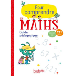 Pour comprendre les maths CE1 - Guide pédagogique - Ed. 2018 (Broché)