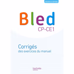 ISBN Bled CP/CE1 - Corrigés du manuel - Edition 2018, Éducatif, Français, 48 pages