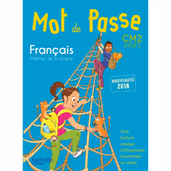 ISBN Mot de Passe Français CM2 - Livre élève - Ed. 2018, Éducatif, Français, 224 pages