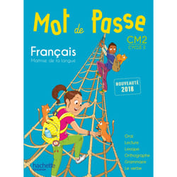 Mot de Passe Français CM2 - Livre élève - Ed. 2018 (Broché)