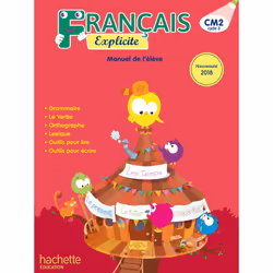 ISBN Français Explicite CM2 - Livre de l'élève - Ed. 2018, Éducatif, Français, 224 pages