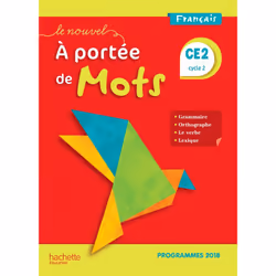 ISBN Le Nouvel A portée de mots CE2 - Manuel élève - Edition 2019, Éducatif, Français, 208 pages