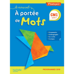 Le Nouvel A portée de mots CM1 - Manuel élève - Edition 2019 (Relié)