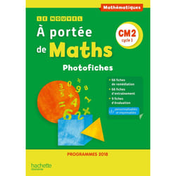 Le Nouvel A portée de maths CM2 - Photofiches